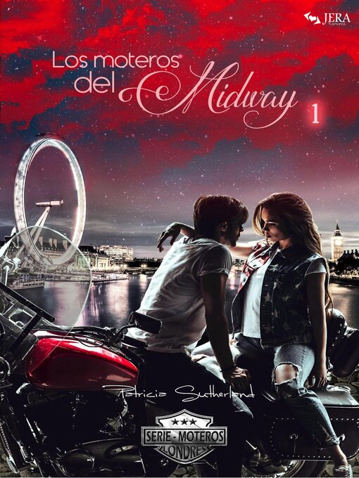 Title details for Los moteros del MidWay, 1 by Patricia Sutherland - Available